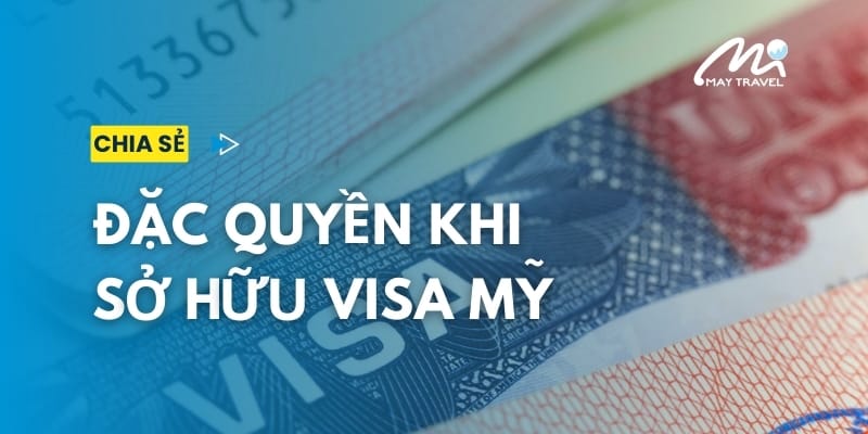 dac quyen khi so huu visa my anh bia
