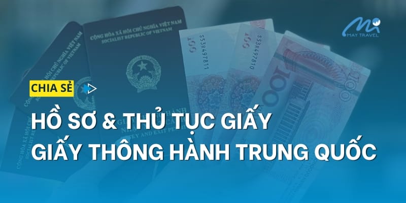 Giấy thông hành đi Trung Quốc