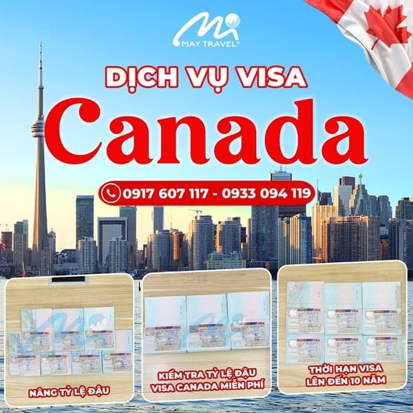 Quy trình dịch vụ làm visa Canada tại Phú Nhuận của May Travel