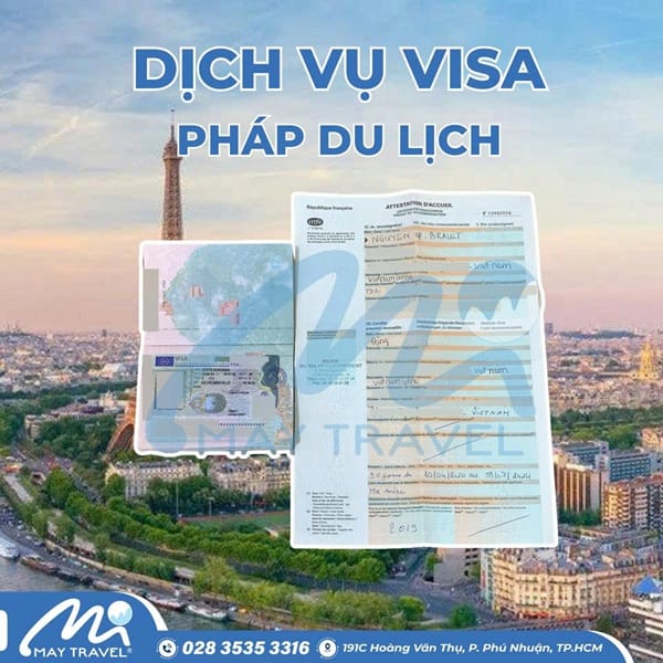 Chi phí dịch vụ visa Pháp du lịch trọn gói tại May Travel